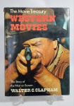 Lindo e conservado livro - THE MOVIE TREASURY - WESTERN MOVIES - Walter C. Clapham - Ano: 1974 - Octopus - Capa dura com sobrecapa - Idioma: Inglês - 160 páginas com riqueza de textos e ilustrações da História dos filmes de Faroeste. ACERVO do violinista, cantor e compositor Jararaca (José Luiz Calazans) e de seu filho Luiz Calazans.