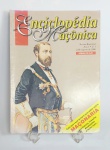 Conservada e rara Revista de coleção - Enciclopédia Maçônica - Revista Bimestral - Ano 1 - Numero: 1 - Julho/Agosto de 2000 - Tudo que você sempre quis saber sobre MAÇONARIA, sua História, Filosofia, Atualidade e muito mais.... - Encima editora Ltda - Esse editorial de numero 1 é de responsabilidade do Maçom Francisco de Assis Carvalho ou Xico Trolha. Possui assinatura do mesmo, conforme foto. Medida: 28,5 cm x 21 cm x 0,5 cm.