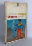 ANTONIO PORTINARI PORTINARI MENINO - ano 1980, 172 páginas. Apresenta dedicatória, ver foto extra.