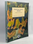 PRIMITIVISMO, CUBISMO, ABSTRAÇÃO - "Começo do século XX". ARTE MODERNA PRÁTICA E DEBATES. Editora Cosac e Naify, 270 páginas.