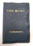 Antiga, rara e conservada Carteirinha de couro porta documentos e identificação permanente dos cinemas - CINE METRO - Época de ouro dos cinemas RJ/SP. Medida: 10,5 x 7 cm.