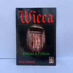 LIVRO: WICCA CRENÇAS E PRÁTICAS-  LIVRO EM BOM ESTADO, SINAIS DE USO ACEITÁVEIS, NADA GRITANTE , CORTE COM AMARELADOS DO TEMPO