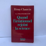 La parapsychologie: Quand l'irrationnel rejoint la science, BROCHURA EM BOM ESTADO,  by CHAUVIN Rémy (Autor)