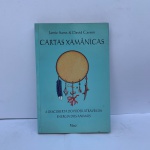 LIVRO: CARTAS XAMÂNICAS * ** LIVRO EM BOM ESATGDO COM SINAIS DE USO E TEMPO ACEITÁVEIS