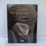 LIVRO: O MUNDO MUÇULMANO, PETER DEMANI,   ,  EM MUITO BOM ESTADO