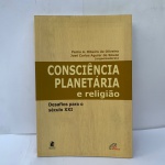 CONSCIÊNCIA PLANETÁRIA E RELIGIÃO **   BOM ESTADO GERAL , MIOLO ÍNTEGRO