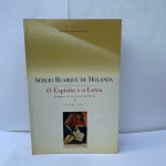 O espírito e a letra, VOLUMES 1 E 2 (Nova edição): Estudos de crítica literária  - 1920-1947 / 1948 A 1959. DOIS VOLUMES EM ÓTIMO ESTADO