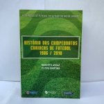 História dos Campeonatos Cariocas de Futebol 1906-2010, ÓTIMO ESTADO