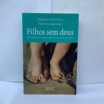 FILHOS SEM DEUS ENSINANDO AS CRIANÇAS UM ESTILOP ATEU DE VIVER