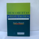 LIVRO:  DESCOBERTAS E REFUTACOES - A LOGICA DO METODO PSICANALITICOAHUMADA, L. JORGE **USADO EM MUITO  BOM ESTADO