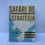 Safári de Estratégia, BOM ESTADO GERAL Henry Mintzberg, Bruce Ahlstrand e Joseph Lampel