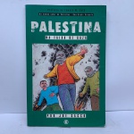 Palestina na Faixa de Gaza  * JOE SACCO. BOM ESTADO GERAL ** O livro é a viagem que Joe Sacco fez ao Oriente Médio, entre 91 e 92. Durante dois meses ele coletou histórias nas ruas, nos hospitais, nas escolas e nas casas de refugiados, onde ele fez mais de 100 entrevistas com palestinos e judeus.Com rara sensibilidade e perspicácia, o artista criou uma série de nove histórias. Palestina - Uma nação ocupada, publicada pela Conrad em 2000, reuniu alguns desses relatos. Palestina - Na Faixa de Gaza dá continuidade às incursões de Sacco por essas regiões. Palestina - Na Faixa de Gaza não é ficção. É vida real. É jornalismo.