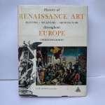 History of Renaissance art: painting, sculpture, architecture throughout Europe. CAPA DURA EM ÓTIMO ESTADO