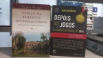 DOIS LIVROS: Depois dos jogosFabio Giambiagi / Temas da política internacionalVasco Mariz