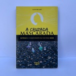 A Cruzada Mascarada. Batman e o Nascimento da Cultura Nerd Capa comum  20 janeiro 2018Edição Português  por Glen Weldon