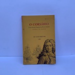 DOIS LIVROS: O despertar do coração budista  / Lama Surya Das / O Corsario uma Invasao Francesa no Rio de Janeiro Diario de BordoDu Guay-trouin