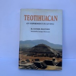 Teotihuacan: An Experiment in Living Edição Inglês | por Dr Esther Pasztory PH D . capa dura em ótim