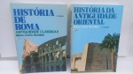 DOIS LIVROS: ANTIGUIDADE ORIENTAL, HISTÓRIA DE ROMA