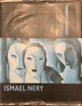 LIVRO DE ARTE - ISMAEL NERY / POR DENISE MATTAR. Além do espaço e tempo. Obra definitiva sobre o artista. Conheço, tenho e recomendo; 321 páginas. Sobre capa com perdas e desgastes. Miolo integro. Bom estado. Medidas: 32 x 26.