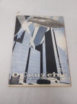 Antiga revista "O Cruzeiro" datada de Junho de 1930, nº83, com destaque para matéria "A viagem do Graff Zepellin ao Brasil". No estado.