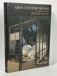 ARTE CONTEMPORÂNEA "UMA HISTÓRIA CONCISA" por MICHAEL ARCHER. Editora Martins Fontes SP, primeira edição 2001. Com 263 paginas. Brochura.