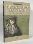 LEONARDO DA VINCI por KENNETH CLARK introdução do Prof. MARTIN KEMP, EDIOURO. 2001, Brochura, com 335 paginas.