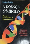 LIVRO - A DOENÇA COMO SÍMBOLO