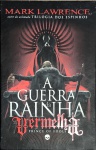 LIVRO - A GUERRA DA RAINHA VERMELHA - CAPA DURA