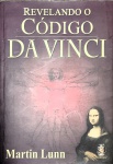 LIVRO - REVELANDO O CÓDIGO DA VINCI