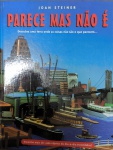 LIVRO - PARECE MAS NÃO É