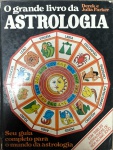 LIVRO - O GRANDE LIVRO DA ASTROLOGIA