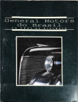 LIVRO - GENERAL MOTORS DO BRASIL - 70 ANOS DE HISTÓRIA