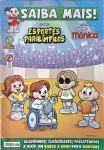 LIVRO - SAIBA MAIS! SOBRE ESPORTES PARALIMPICOS COM A TURMA DA MÔNICA