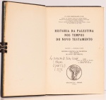 Historia da Palestina dos Tempos do Novo Testamento Volume I - Primeira Parte. Com dedicatória do autor D. João Mehlmann O.S.B. São Paulo, 1961. 245 páginas.