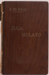 Juca Mulato. Menotti Del Picchia. 4ª Edição, Monteiro Lobato Editores, São Paulo, 1923. 86 páginas.