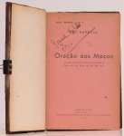 Ruy Barbosa - Oração aos Moços (Discurso aos bacharelandos da Faculdade de Direito de São Paulo em M. CM. XX.). Edição da Revista Arcadia, da Academia de Letras da Faculdade de Direito da Universidade de São Paulo, 1944. 460 páginas.