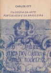 Carlos Ott - Filosofia da Arte Portugues e da Brasileira: Segunda Parte 1950-1900. 64 páginas.