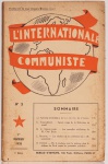 L`Internationale Communiste- Organe Bimensuel du Comite Executif de L`Internationale Communiste, Número 3. Bureau D`Editions, Paris, Fevrier 1933. 70 páginas.  Possui carimbo do antigo proprietário do antigo proprietário em uma das páginas.