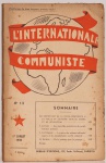 L`Internationale Communiste- Organe Bimensuel du Comite Executif de L`Internationale Communiste, Número 13. Bureau D`Editions, Paris, Juillet 1932. 50 páginas. Possui carimbo do antigo proprietário em uma das páginas.