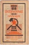 L`Internationale Communiste- Organe Bimensuel du Comite Executif de L`Internationale Communiste, Número 24. Bureau D`Editions, Paris, Décembre 1931. 60 páginas. Possui carimbo do antigo proprietário em uma das páginas.