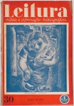 Leitura - Crítica e Informação Bibliográfica, número 30 - junho de 1945. Capa de Di Cavalcanti. Textos: Héctor Agosti, Carlos Drummond de Andrade, Bertolt Brecht, Moacir Werneck de Castro, entre outros. 80 páginas. Possui carimbo do antigo proprietário em uma páginas.