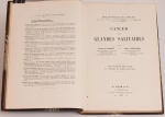 Cancer Des Glandes Salivares par Charles Dunet et Jean Creyssel. G. Doin & Cie Éditeurs, 1933. 340 páginas.