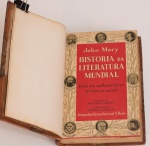 John Macy - Historia da Literatura Mundial: Guia dos melhores livros de todas as nações. Tradução de Monteiro Lobato. Ilustrações de Onorio Ruotolo. Companhia Editora Nacional, São Paulo. 440 páginas.