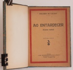 Visconde de Taunay - Ao Entardecer (Contos Vários). Editora Melhoramentos, 1926. 150 páginas. 