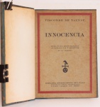 Visconde de Taunay - Innocencia. Décima Quinta Edição Brasileira, Illustrada por F. Richter. Companhia Melhoramentos de S. Paulo, 1924. 234 páginas. 