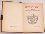 Livro Velho do Tombo do Mosteiro de São Bento da Cidade do Salvador. Tipografia Beneditina, Bahia-Brasil, 1945. 500 páginas. 