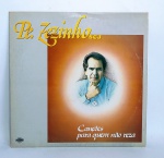 Antigo Disco de Vinil - LP - Pe. Zezinho - CANÇÕES PARA QUEM NÃO REZA - 1993 - Conforme fotos - Medida: 31 x 31 cm.