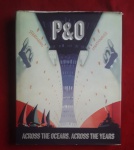 Navios -  um ótimo e bonito livro, " P&O Across the Oceans. Across the Years", com a história da famosa Companhia inglesa de navegação, fundada em 1846, hoje fazendo parte da Carnival Corporation, a maior do mundo, nos cruzeiros marítimos. Editado em 2012, capa dura e contra-capa, 31x25 cm., 262 pág., impressão de alta qualidade, ilustrado com histórias, fotos e excelentes desenhos. Ótimo estado, somente contra-capa com marcas de manuseio.