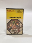 FITA K7 - TREM DA ALEGRIA.