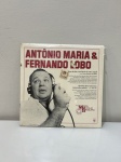 LP - ANTONIO MARIA & FERNANDO LOBO.